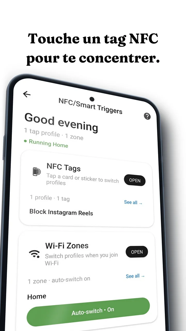 L'écran NFC/Smart Triggers de Fluid Friction sur Android, avec un profil de tag NFC qui bloque les Reels d'Instagram et une zone Wi-Fi qui s'active toute seule à la maison